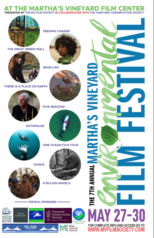 Martha’s Vineyard 
Memorial Day Weekend
Point B Realty 
Martha’s Vineyard Film Society
Environmental Film Festival 