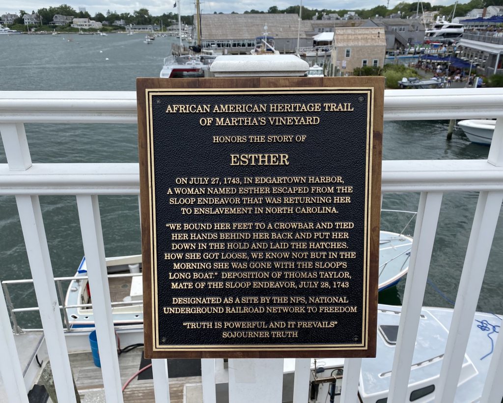 Black History MV: African American American Heritage Trail Esther Memorial Wharf Edgartown 
